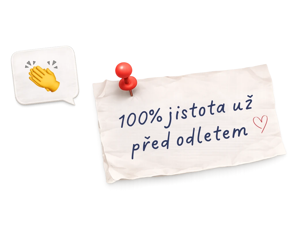 100% jistota už před odletem
